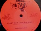 STRANGELOVE: I Can't Wait Another Minute (TSOT)  1987 Boogie/Funk 12