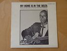 Fred & Annie Mae McDowell-My Home Is In The Delta-Testament T-2208