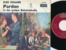 Elke Sommer mit Tanzorchester Gert Wilden - Pardon (1963)  Decca D 19 413 * PS