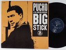 PUCHO & THE LATIN SOUL BROTHERS Big Stick PRESTIGE LP funk jazz latin CLEAN