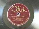 LOUIS ARMSTRONG HOT FIVE 'YES I'M IN THE BARREL' OKEH 8261, RARE