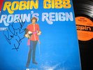ROBIN GIBB -SIGNED ROBIN'S REIGN ORIG. OZ SPIN  IN EXCELLENT COND RARE..