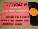 RARE Doo Wop LP SING ALONG WITH THE COLLEGIANS Original WINLEY LP