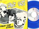 STRAY CATS Stray Cat Strut 45 RARE '81 DUTCH BLUE VINYL