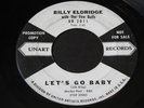 Billy Eldridge   Let's Go Baby   Unart white label promo   rockabilly 45 HEAR