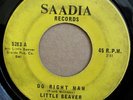 LITTLE BEAVER Do Right Man SAADIA MIAMI DEEP SOUL FUNK 45 HEAR