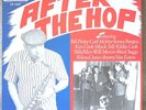 Rockabilly Comp LP-After The Hop-Charly / Sun 1037-Ken Cook-Sonny Burgess-NICE