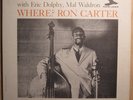 ron carter WHERE? lp NEW JAZZ mal waldron ERIC DOLPHY original VAN GELDER dg