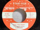 EL ANTHONY   Will You Wait? / Sweet Jo-Ann NORTHERN SOUL Star-Vue 1001
