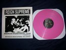 Reign Supreme - Testing The Limits of Infinite Sound and Fury press pink vinyl