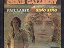 CHRIS GALLBERT alias CHRISTIAN DELAGRANGE Beau et rare 45T 