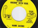 HANK JACOBS Elijah Rockin With Soul NORTHERN SOUL 45 MOD DANCER stomper LISTEN