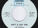 LEE MOSES She's A Bad Girl CROSSOVER 45 northern soul MONSTER Dan Penn HEAR