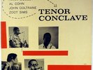 TENOR CONCLAVE-ORIGINAL DG, RVG, MOBLEY, COHN, COLTRANE, SIMS