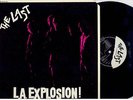 THE LAST L.A. EXPLOSION BOMP BLP 4004 PUNK Orig USA Lp