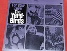 THE YARDBIRDS FOR YOUR LOVE ORIG STEREO  US LP SUPERBE ETAT