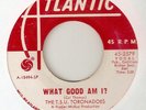 NORTHERN SOUL THE TSU TORONADOES WHAT GOOD AM I / GETTING CORNERS PROMO  45 hear