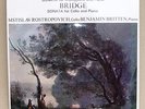Schubert - Bridge - Sonata - Decca SXL 6426 UK Ed.1 - Rostropovich - Britten NM