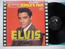 ELVIS-IT HAPPENED AT THE WORLD'S FAIR-LPM 2697-LONG PLAY-MINT