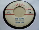 PERK LEE RARE 1964 CHICAGO  NORTHERN SOUL 45 THE DOCKS USA LABEL #748 HEAR