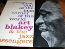 ART BLAKEY MEET ME AT THE JAZZ CORNER OF THE WORLD VOL 1 BLUE NOTE NY  BLP 4054