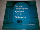 George Wallington Quintet Progessive At the Bohemia 1001 Deep Groove 1st