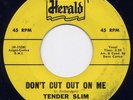 TENDER SLIM - 