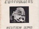 CONTROLLERS Neutron Bomb b/w Killer Queens VG++ What? 45 KBD Punk 1st Pressing