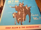 Chad Allan+The Expressions Hey Ho lp -Rare Canadian Psych garage -The Guess Who