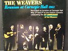 THE WEAVERS - REUNION AT CARNEGIE HALL 1963 - RARE VANGUARD LP - PETE SEEGER