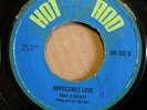 TONY & DELROY Impossible Love HOT ROD SKA SKINHEAD 7
