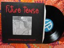 FUTURE TENSE Condemned To The Gallow RARE Heavy Metal 1984 Original Private LP