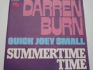 DARREN BURN: Quick Joe Small   1974 TEEN GLAM STOMPER ??