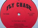  * FLY CHASE * 