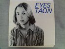 Eyes - TAQN Single Dangerhouse Punk Rare KBD OOP