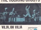 THE ROCKING GHOSTS - VILJA, OH VILJA - LADY OF SPAIN - DANISH SP 1964