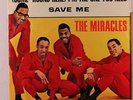 MIRACLES: I'm The One You Need / Save Me (soul vinyl 45)
