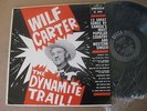 Wilf Carter LP The Dynamite Trail ORIG Canada