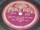 TWO POOR BOYS 78 rpm Perfect 180 PRE WAR BLUES