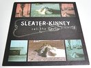 SLEATER AND KINNEY-CALL THE DOCTOR-LP/Vinyl/Record