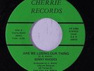 SONNY RHODES: Are We Losing Our Thing / Hen Pecked Man 45 Blues & R&B