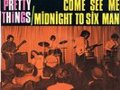 PRETTY THINGS * Midnight To Six Man + 3 * French Ep