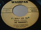 THE TOMANGOE'S - I REALLY LOVE YOU - VERY GOOD