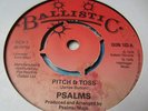Psalms Pitch and Toss Killer Roots 7