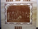 THE BAND REAL OLD TIME BAND LIVE 7-10-70 VG++ HEAR IT
