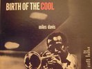 MILES DAVIS Birth Of The Cool LP Capitol T762 original VG+ deep groove mono