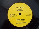 Teen Kings Roy Orbison  Ooby Dooby Je-Wel Records on 78  JE-101 JEWEL NOT SUN 56