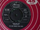 JOHN DUMMER BLUES BAND 'Travelling Man' 60s UK Blues Rock 45 Mercury.
