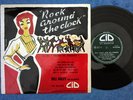 BILL HALEY AND COMETS- Rock Around The Clock - ROCK N ROLL- 10 Inch - 25cm VINYL