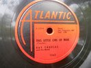 RAY CHARLES	 	This Little Girl Of Mine/A Fool For You	 	ATLANTIC	 	1063	 	EE+/E-